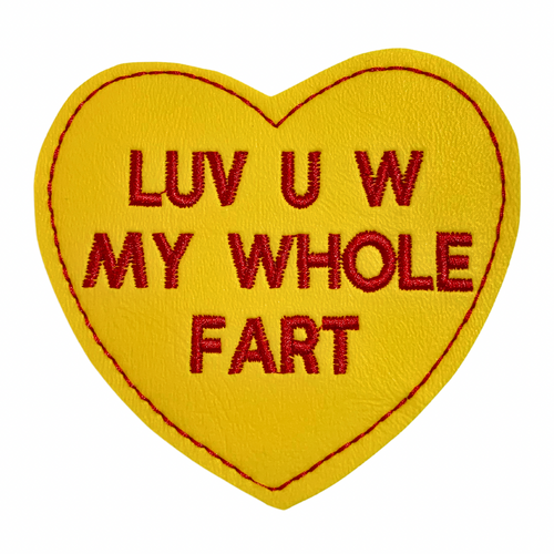Luv U W My Whole Fart Greeting Card with Magnet