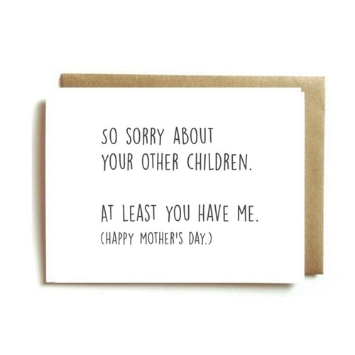 Card - So Sorry About Your Other Children