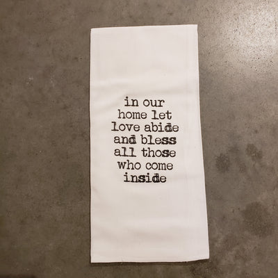 Tea Towel - In Our Home Let Love Abide