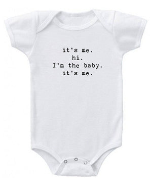 It's me. hi. I'm the baby it's me Onesie