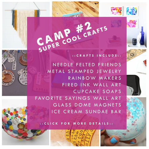 Super Cool Crafts Camp