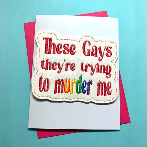 Gays Murder Greeting Card with Magnet