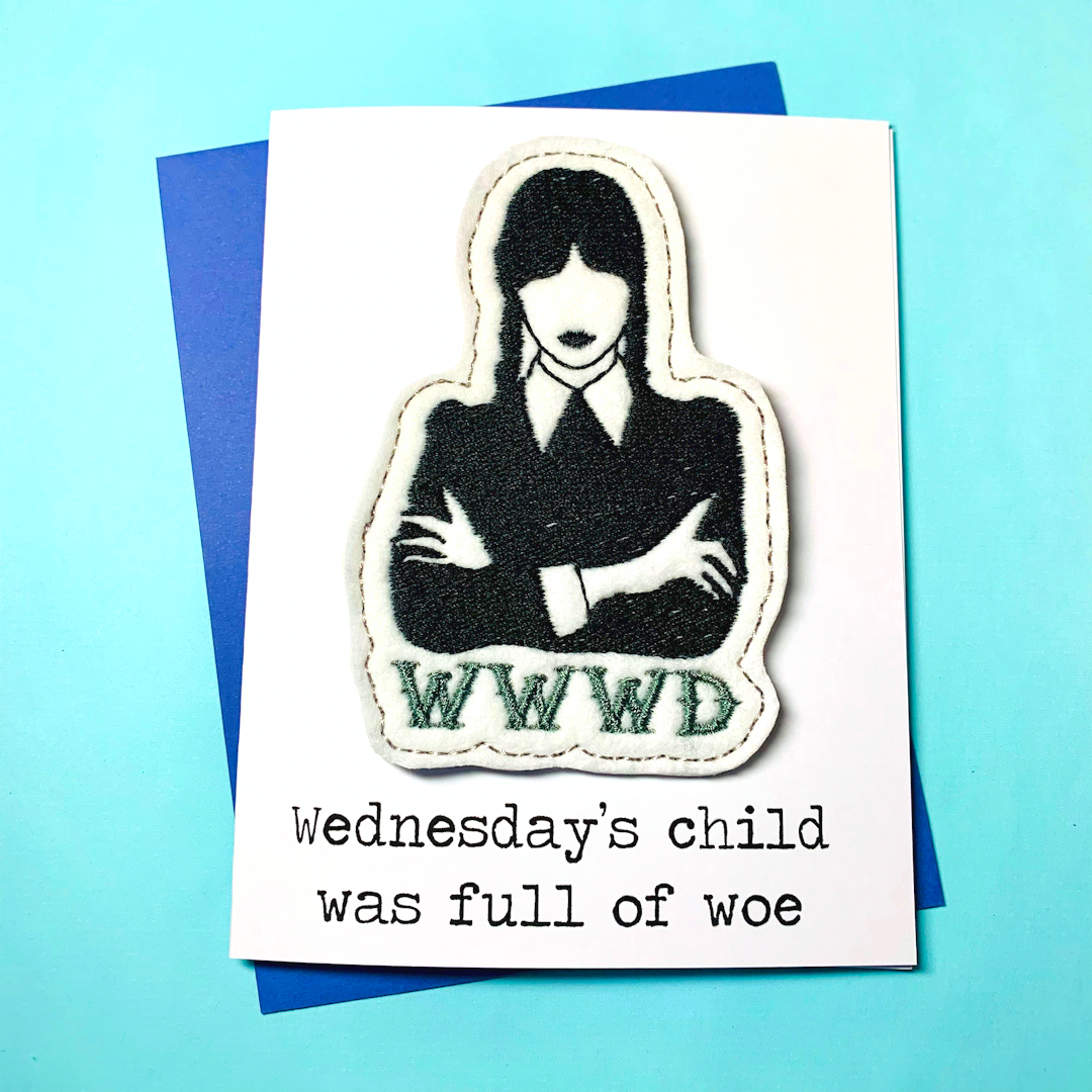 Wednesday Greeting Card with Magnet