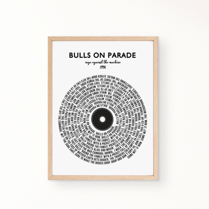 Lyric Wall Art - BULLS ON PARADE by RAGE AGAINST THE MACHINE