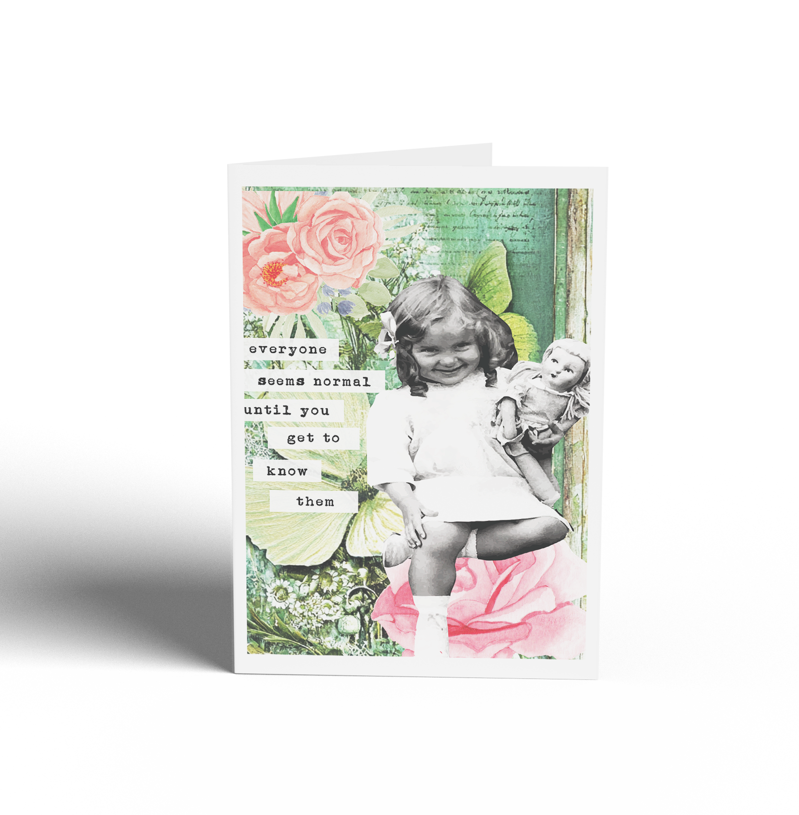 Everyone Seems Normal at First Card - Keepsake Curio