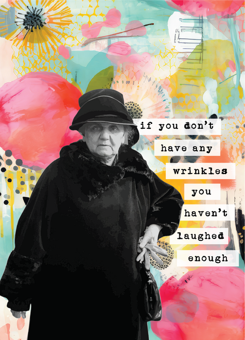 If you don't have any wrinkles  Card - Keepsake Curio