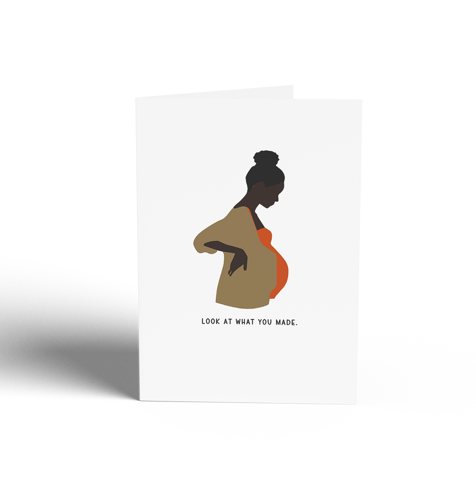 Card - Look at What You Made (Ebony Skinned New Mom)