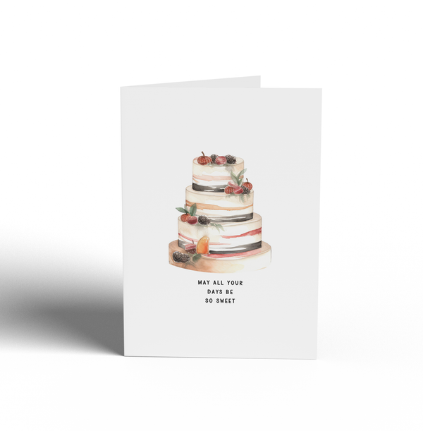 Card - MAY ALL YOUR DAYS BE SO SWEET