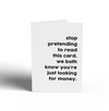 Card - Stop pretending to read this card
