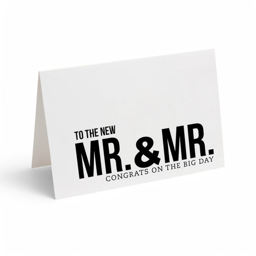 Card -  TO THE NEW MR. & MR. CONGRATS ON THE BIG DAY