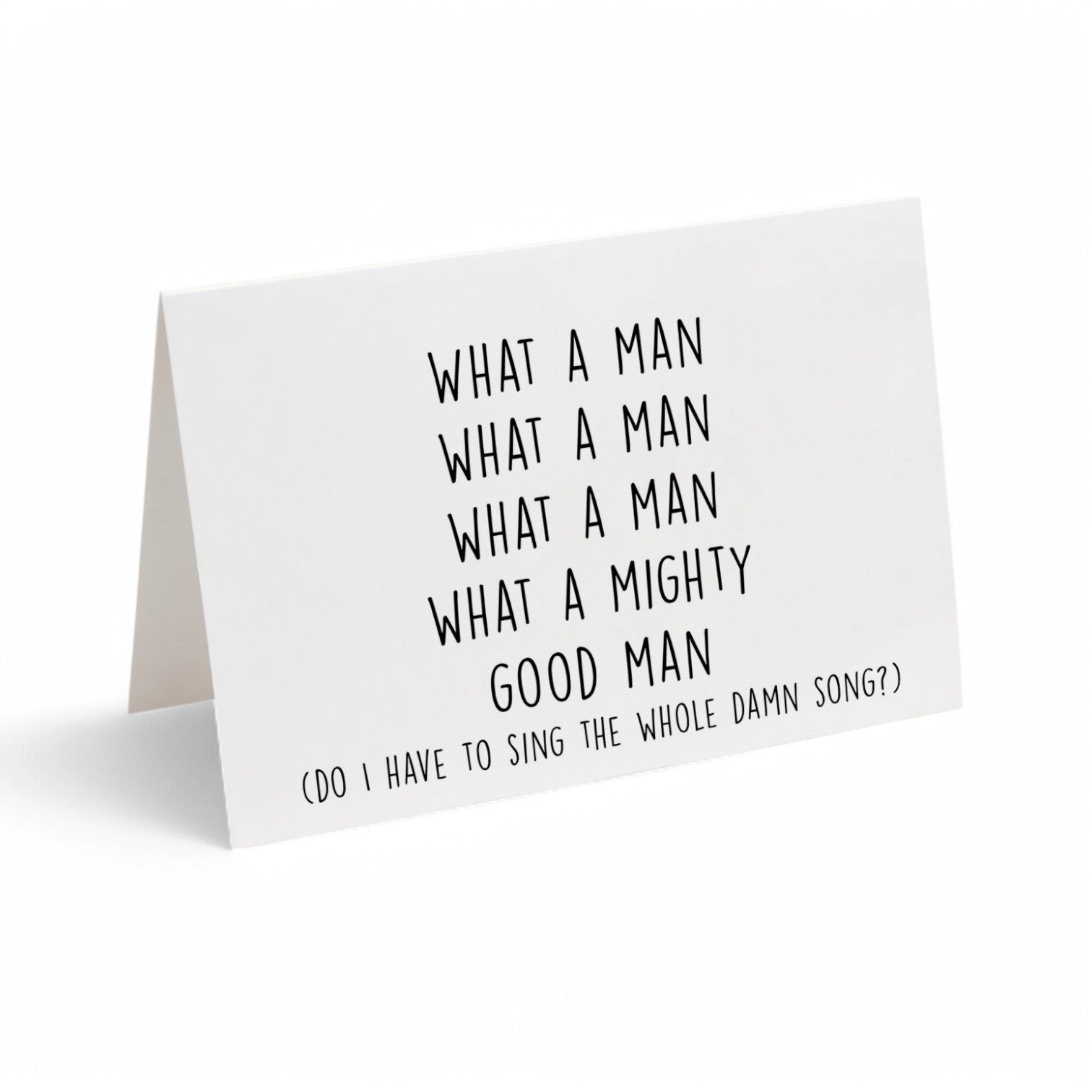 Card - What a Man What a Man What a Man What a Mighty Good Man