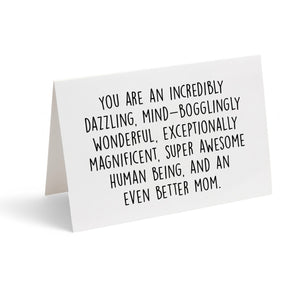 Card - You are an Incredibly Dazzling... Mom