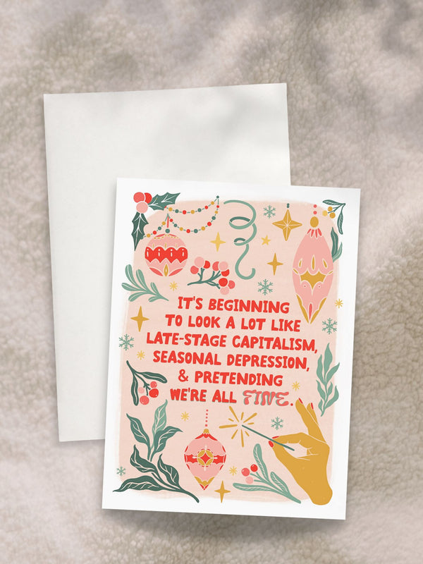 Holiday Greeting Card - Festivity; a Coping Mechanism - Unhinged Christmas Cards - Peach or Plum