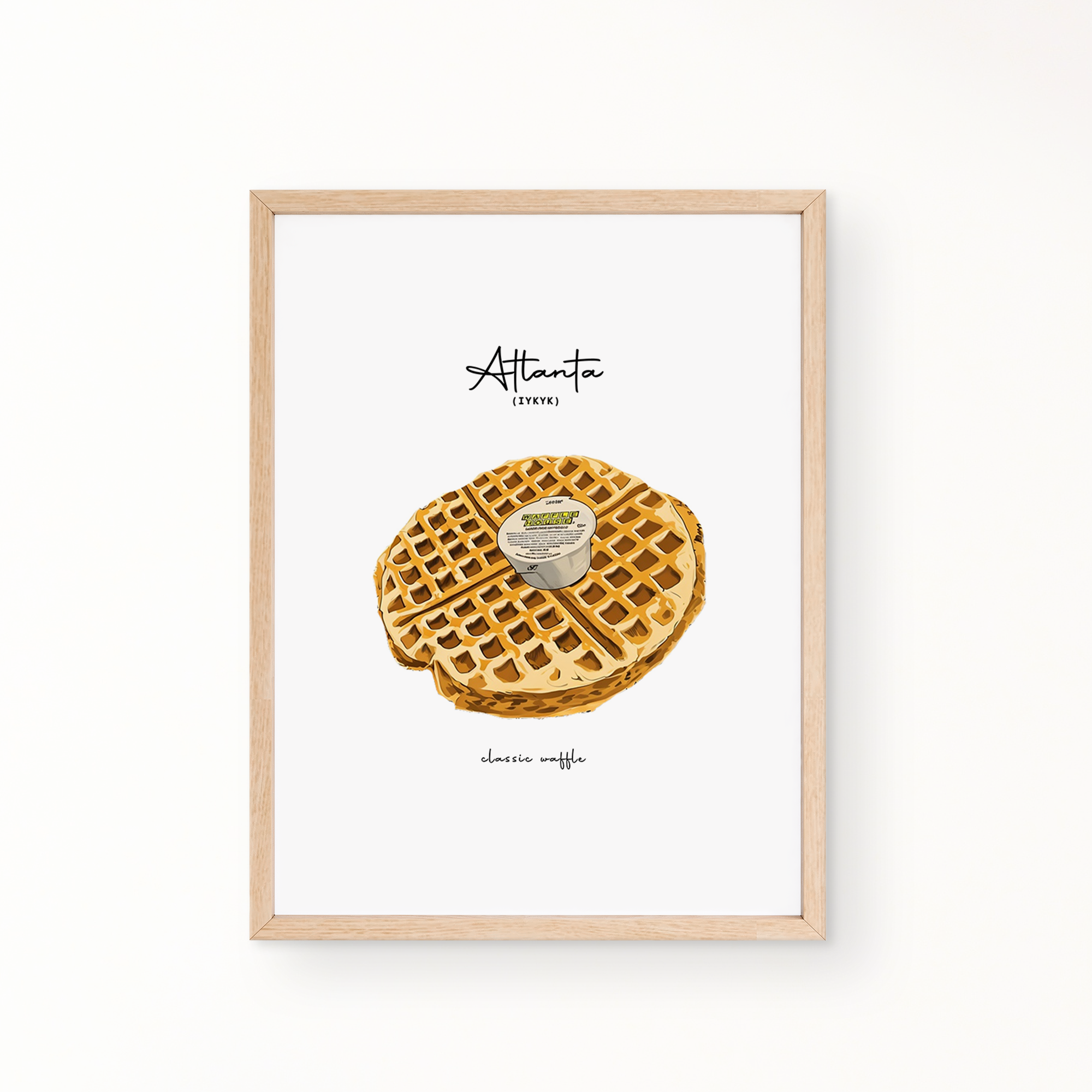 IYKYK Wall Art - WAFFLE HOUSE WAFFLE
