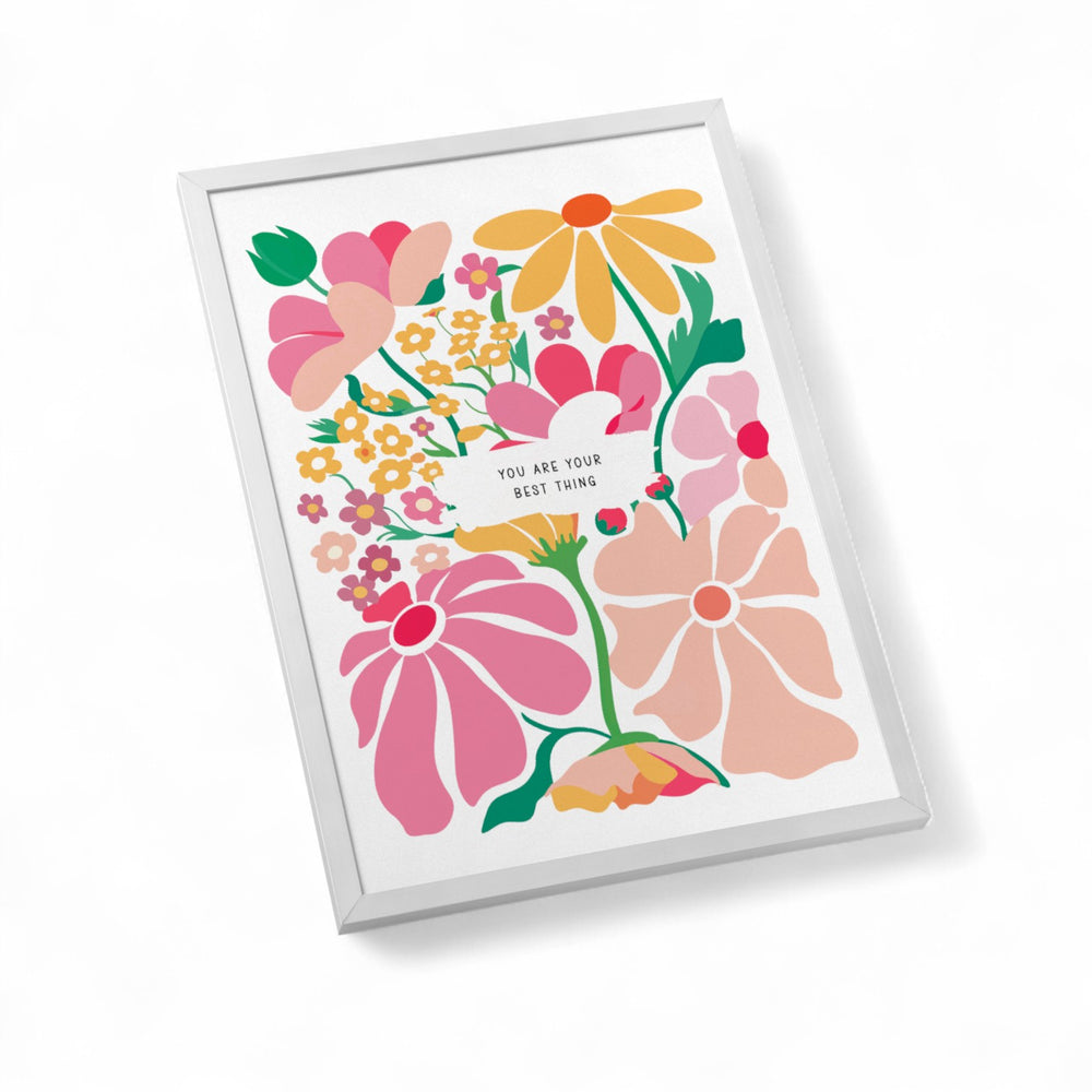 You Are Your Best Thing 5x7 Print