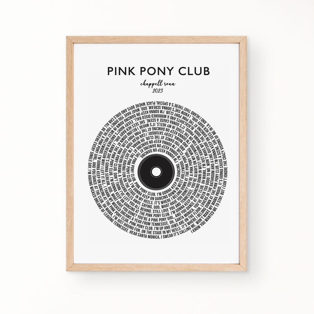 Lyric Wall Art - Pink Pony Club by Chappell Roan
