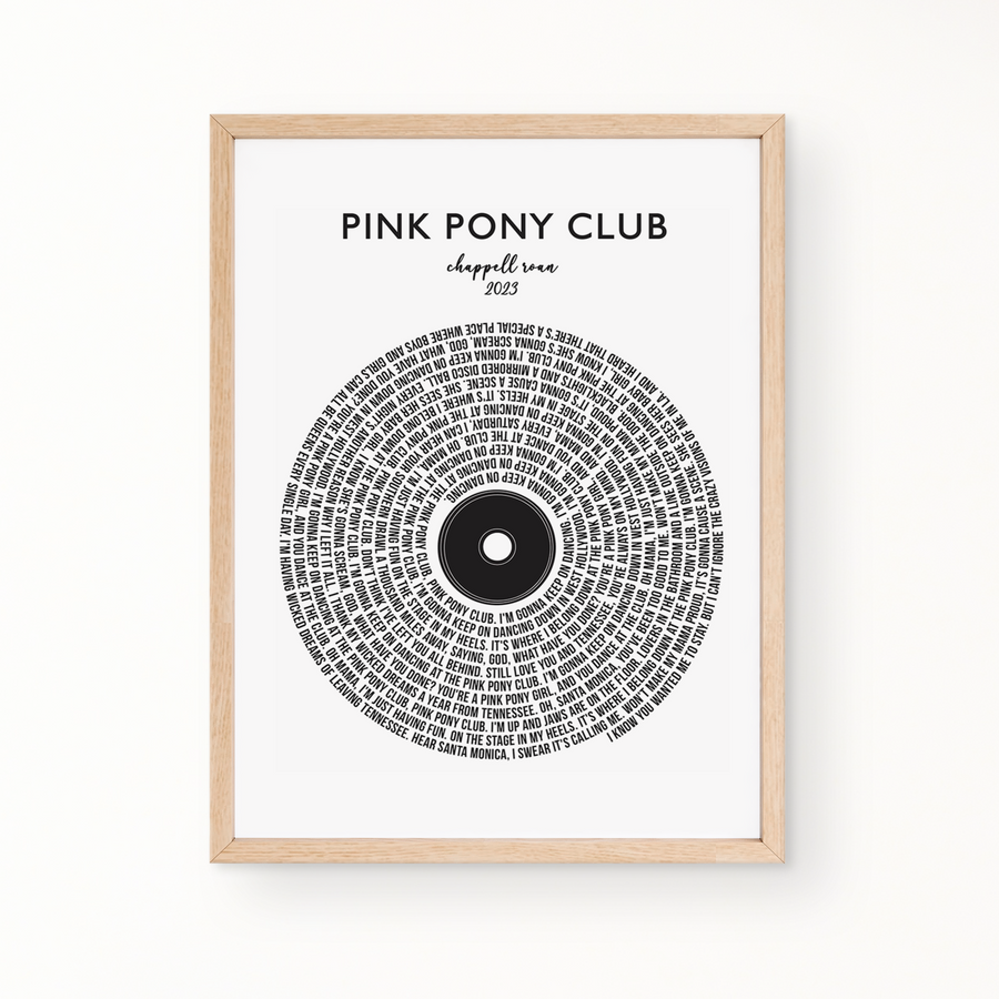 Lyric Wall Art - Pink Pony Club by Chappell Roan