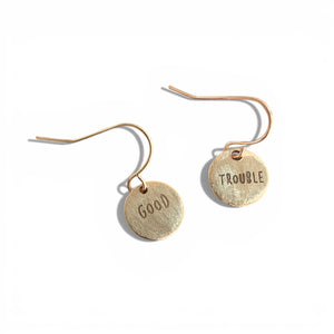 Telling Short Quote Earrings - Good Trouble