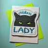 Childless Cat Lady Greeting Card with Magnet