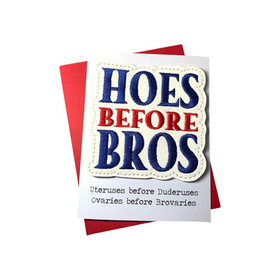 Hoes Before Bros Greeting Card with Magnet