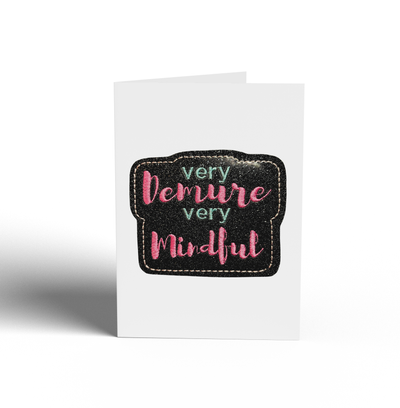 Very Demure Greeting Card with Magnet