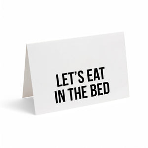 Card - LET'S EAT IN BED