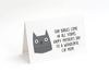 Card - Our Babies Come In All Forms.  Happy Mother's Day to a Wonderful Cat Mom.