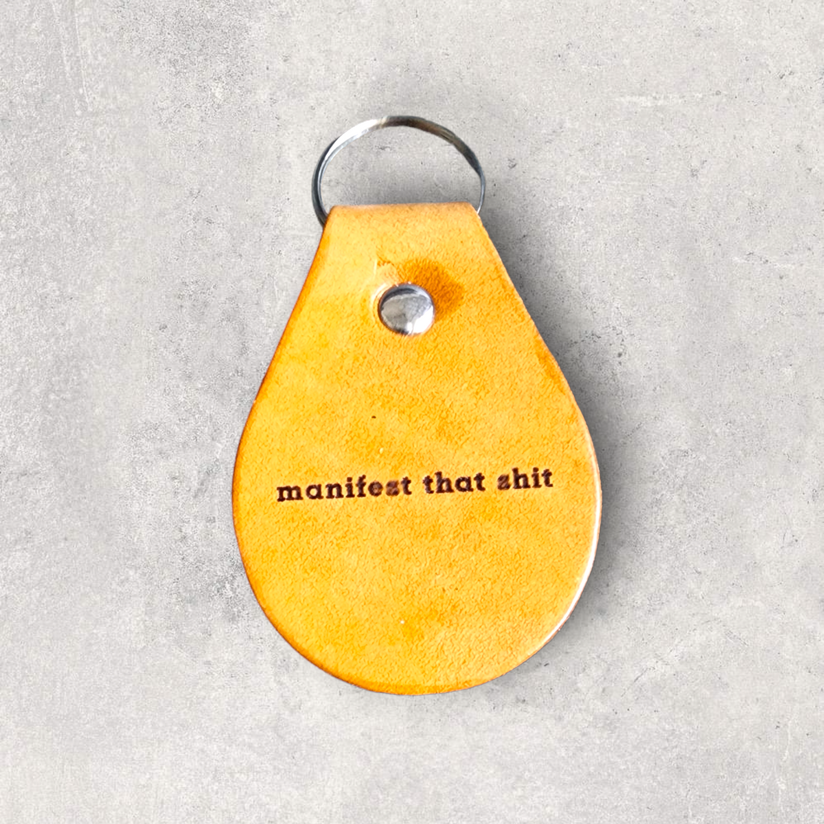 Engraved Leather Keychain - manifest that shit