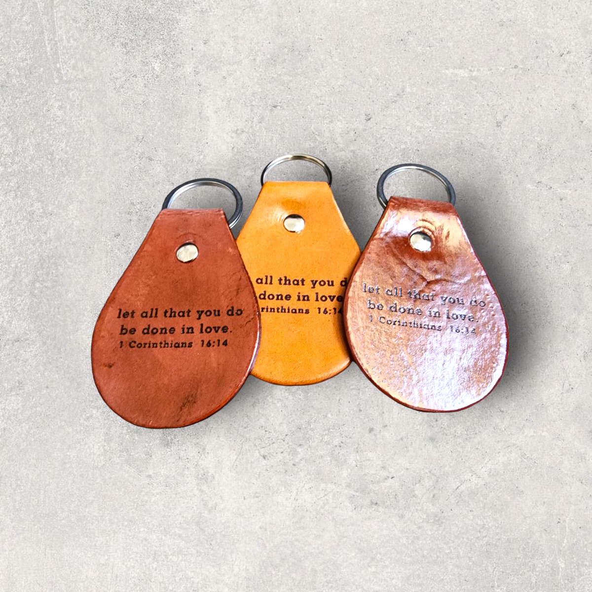 Engraved Leather Keychain - let all that you do be done in love