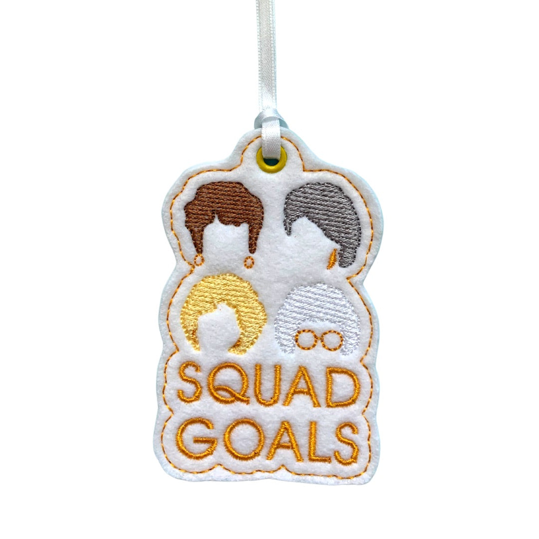 Ornament -  Squad Goals