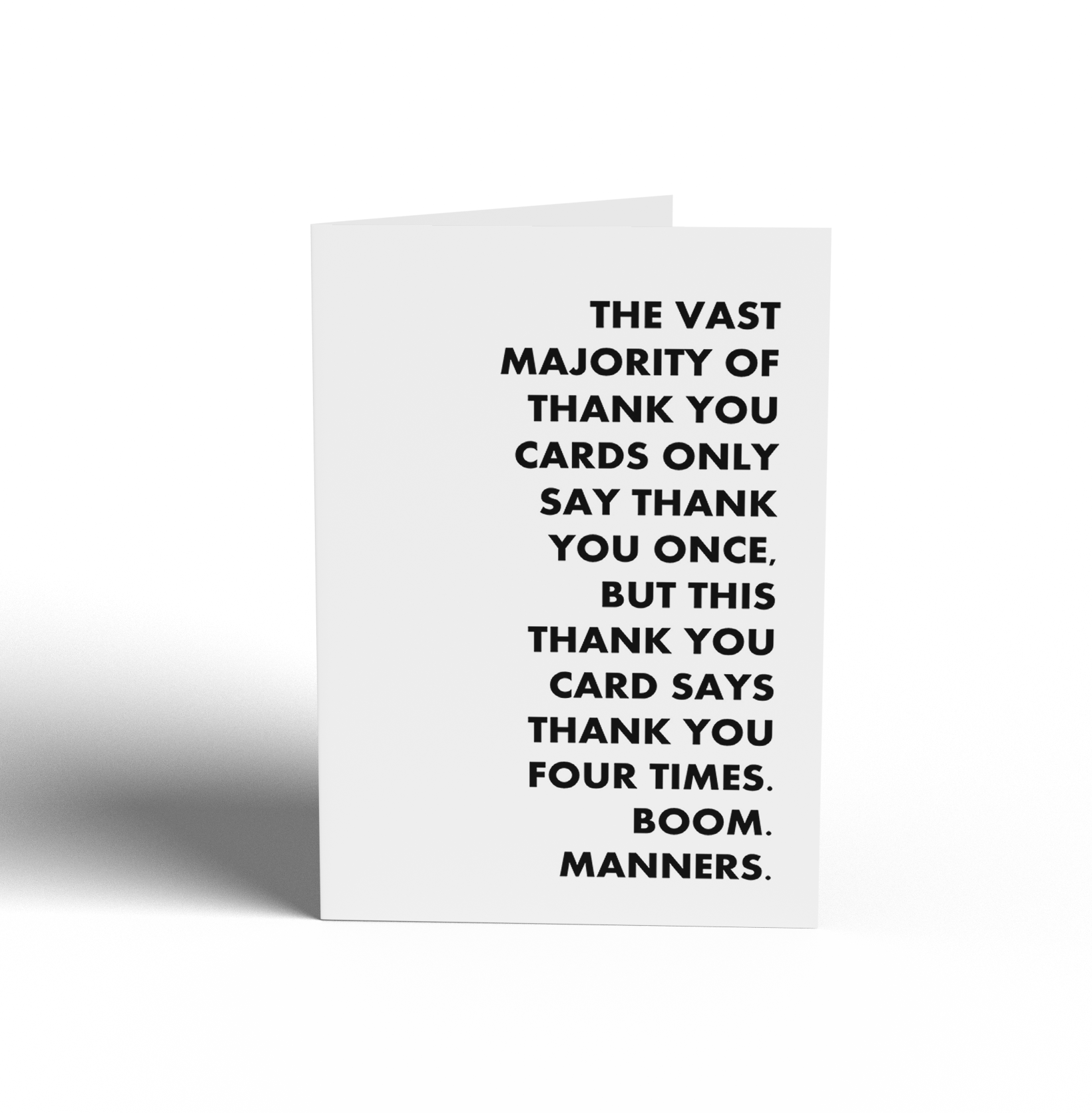 THANK YOU CARD - The Vast Majority of Cards Say Thank You Once