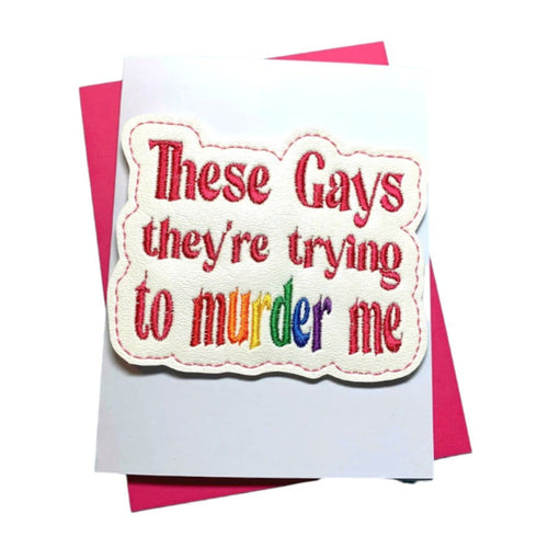 Gays Murder Greeting Card with Magnet