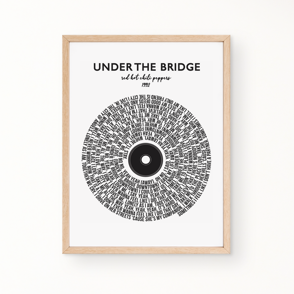 Lyric Wall Art - Under The Bridge by Red Hot Chili Peppers