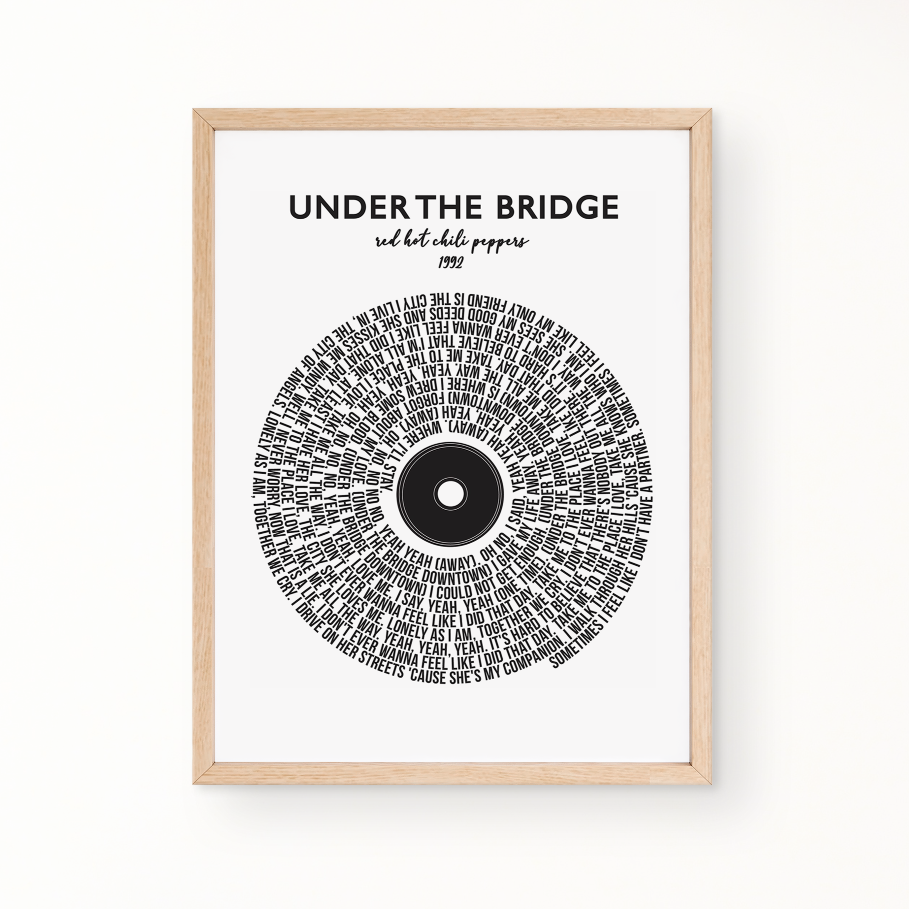 Lyric Wall Art - Under The Bridge by Red Hot Chili Peppers