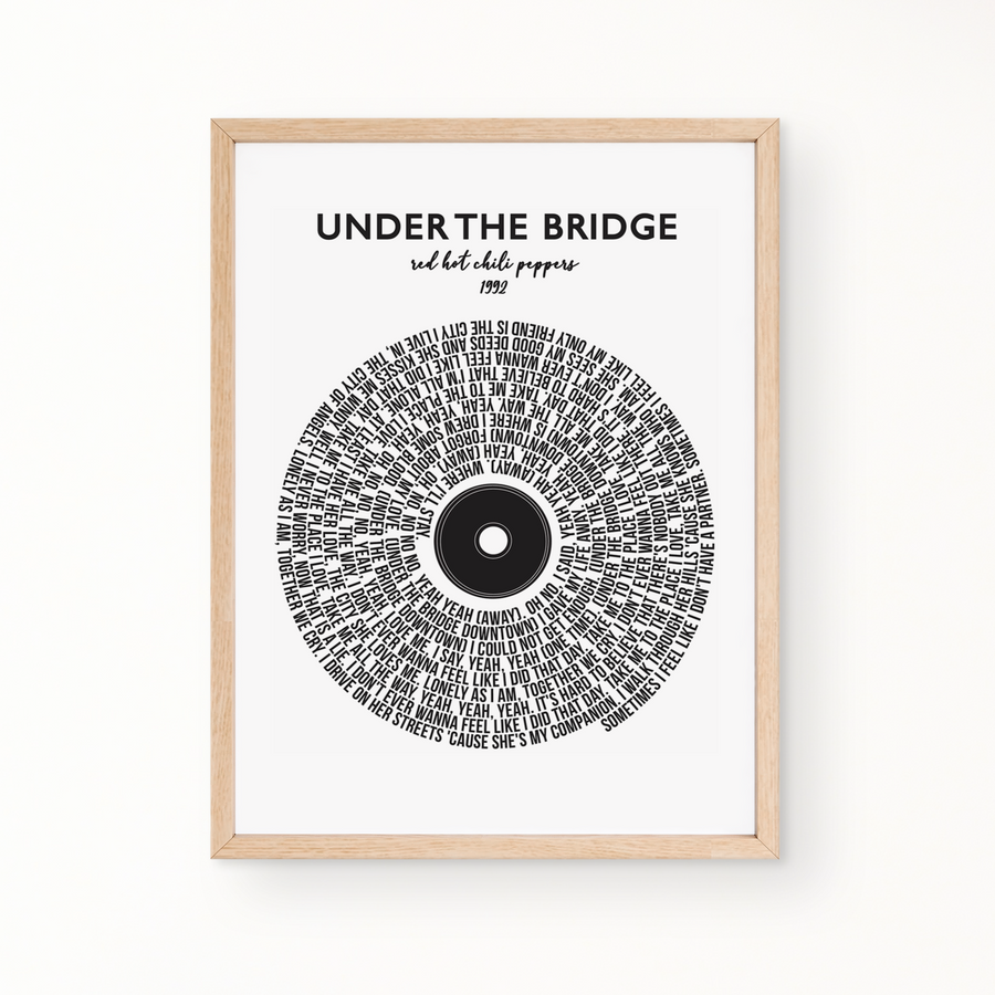 Lyric Wall Art - Under The Bridge by Red Hot Chili Peppers