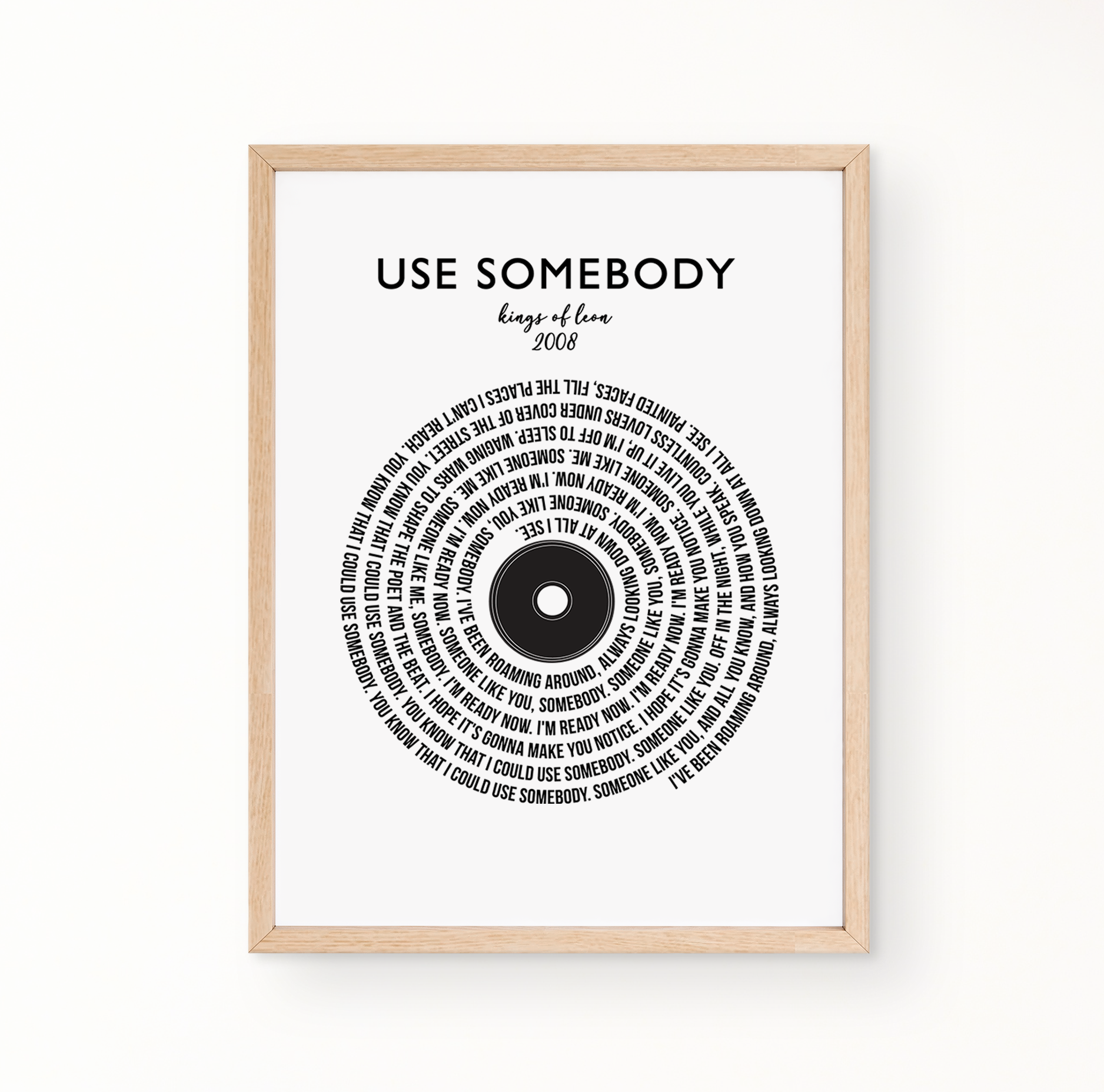 Lyric Wall Art - Use Somebody: Kings of Leon