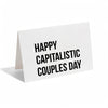 Card - Happy Capitalistic Couples Day