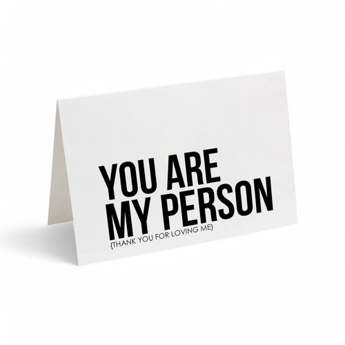 Card - You Are My Person