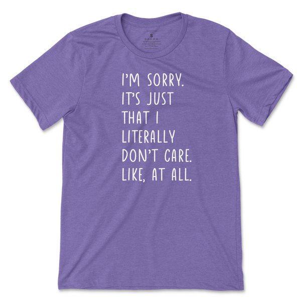 I'm Sorry Don't Care T-Shirt - Team Purple (White Print)