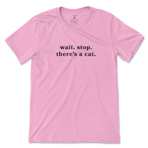 wait. stop. there's a cat T-Shirt - Light Pink (Black Print)