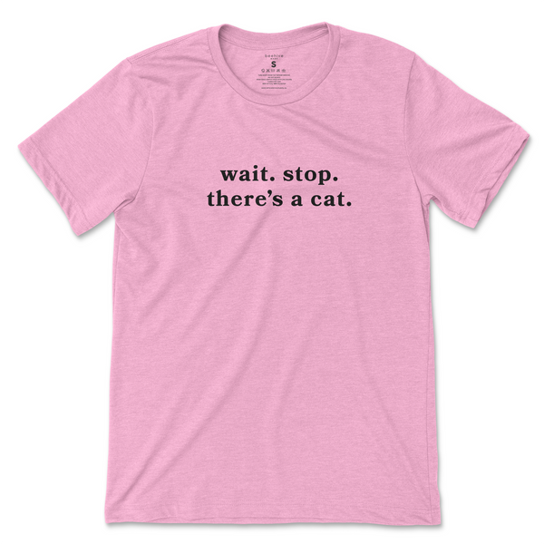 wait. stop. there's a cat T-Shirt - Light Pink (Black Print)