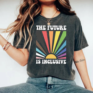 The Future Is Inclusive T-Shirt