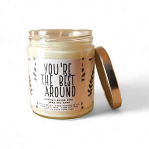 You're the Best Around Candle