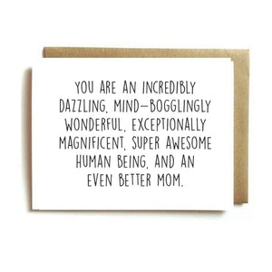 Card - You are an Incredibly Dazzling... Mom