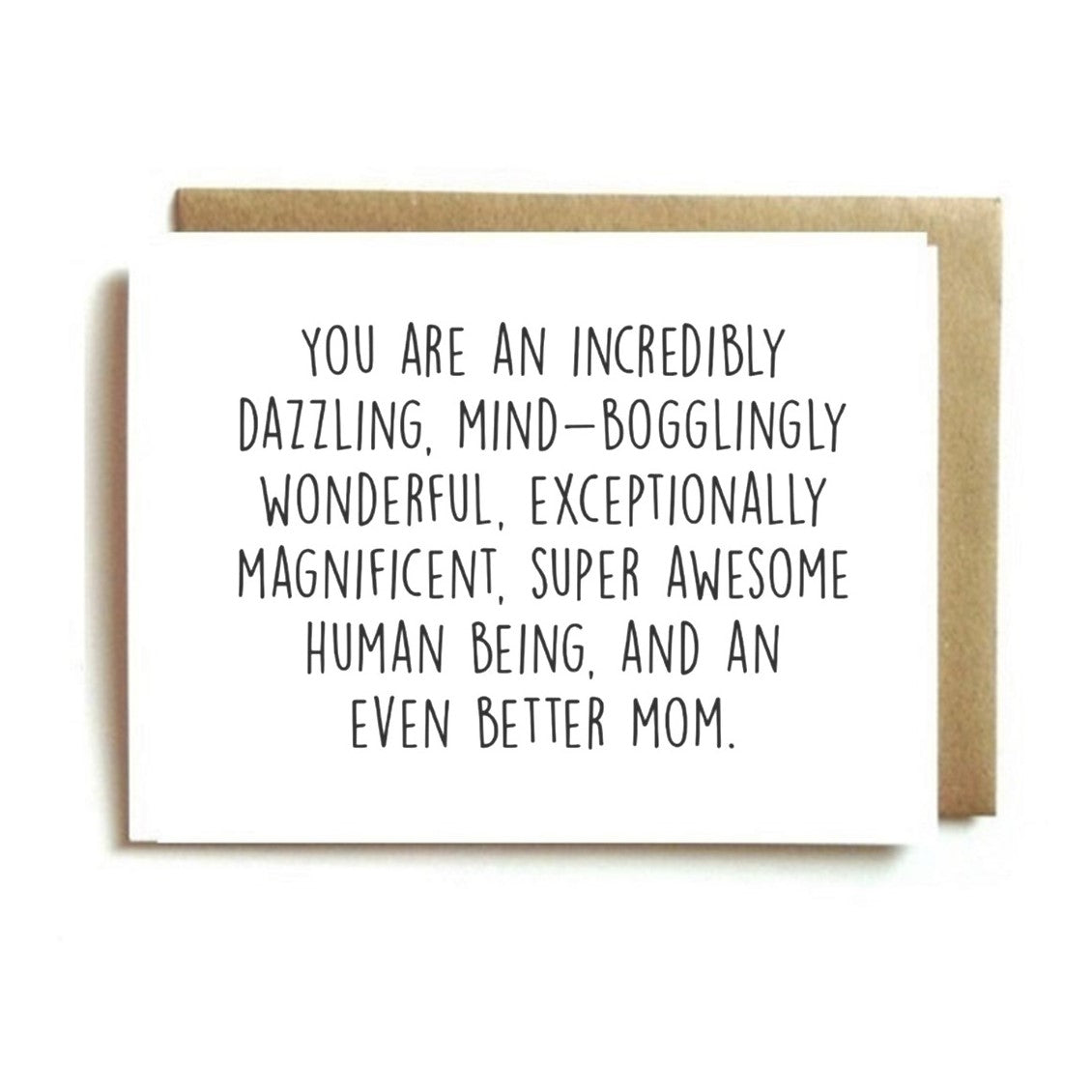 Card - You are an Incredibly Dazzling... Mom