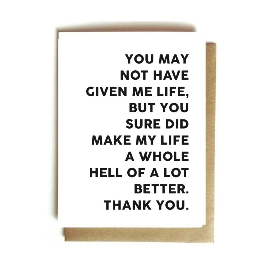 Card - Mother's Day. Made Me Better