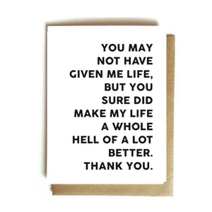 Card - Mother's Day. Made Me Better
