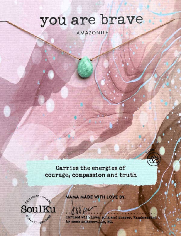 You Are Brave Amazonite Necklace