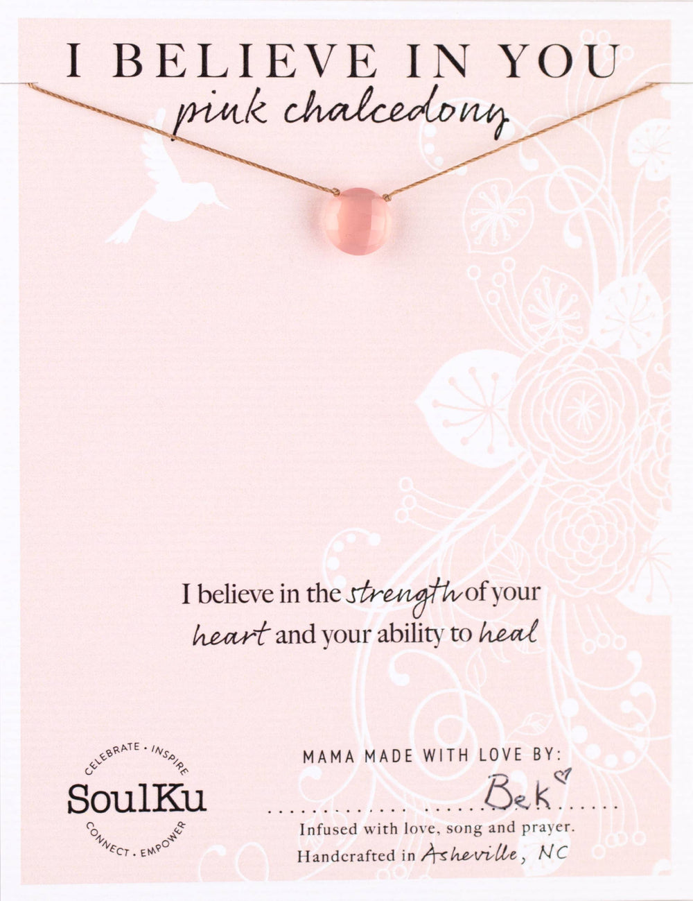 Pink Chalcedony Necklace for I Believe in You