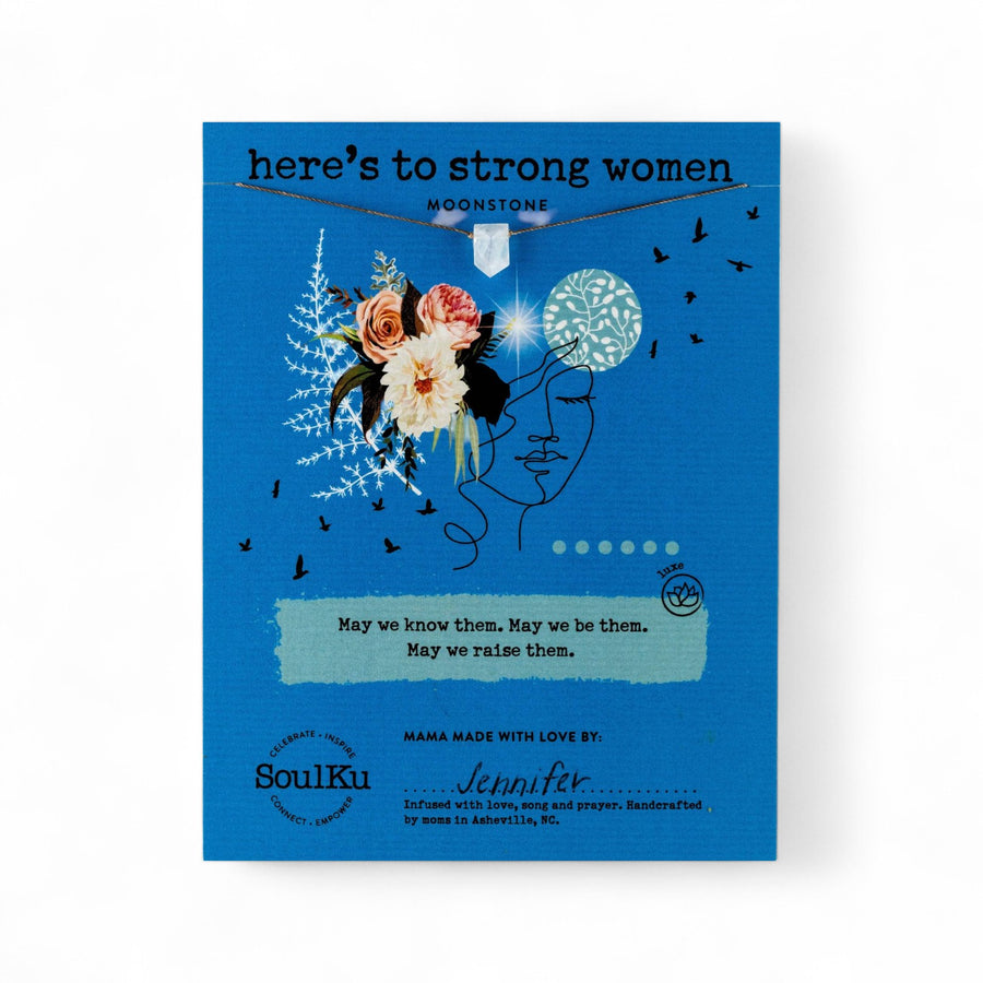 Here's to Strong Women Moonstone Necklace